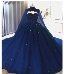 Prom Dressed Ball Gown, Elegant Lace Embroidery Tulle Beaded Quinceanera Dresses, Navy Blue Ball Gown Prom Dress, With Cape