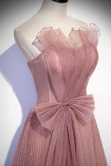 Prom Dress Princess, Pink Shiny Tulle Long A-Line Prom Dress, Lovely Strapless Evening Dress